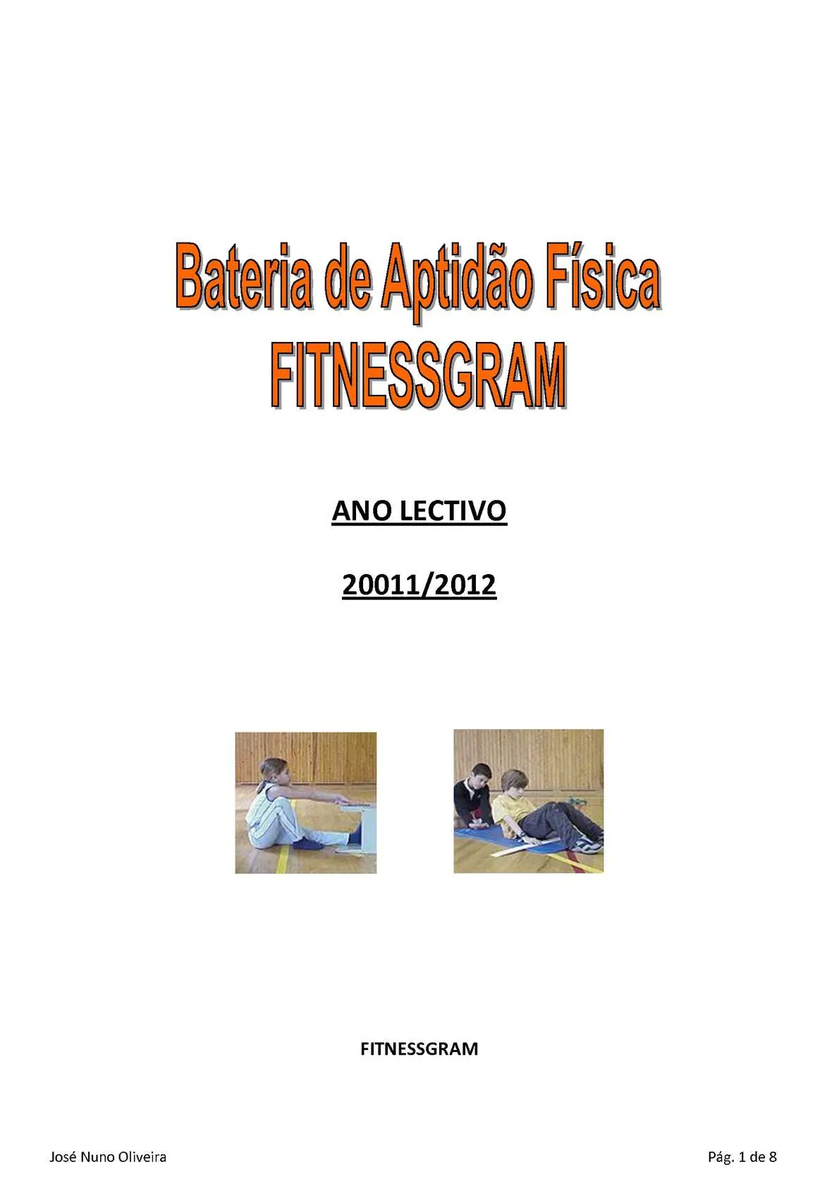 bateria fitnessgram - Qué es la fitnessgram